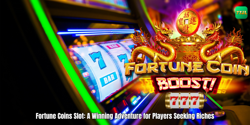 Fortune Coins Slot