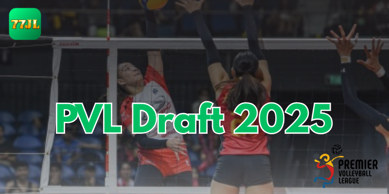 PVL Draft 2025