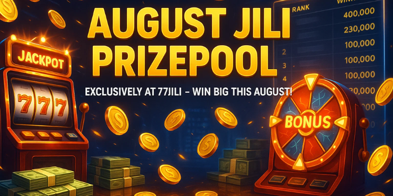 AUgust Jili Prizepool