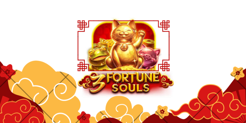3 fortune souls