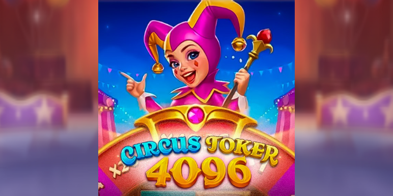 Circus Joker 4096