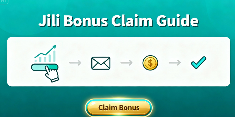 Jili Bonus Claim Guide